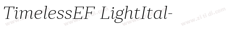 TimelessEF LightItal字体转换 TimelessEF LightItal字体转换
